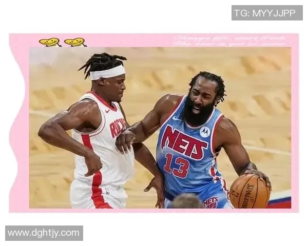 火箭队与篮网队常规赛对决精彩回顾与赛后分析 火箭队与篮网队常规赛对决精彩回顾与赛后分析